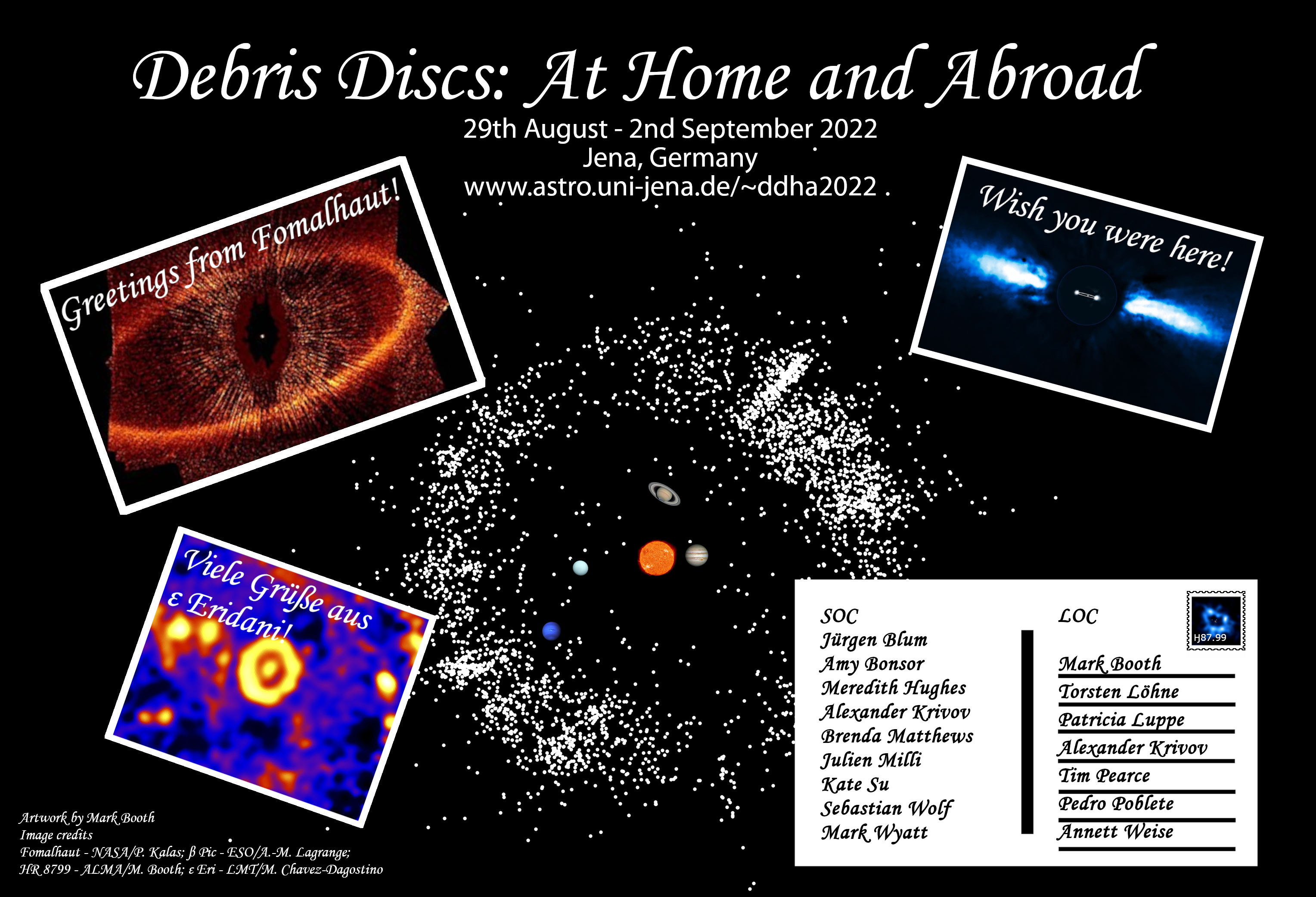 Workshop poster, showing the solar system and postcards from other debris disc, author: Mark Booth
